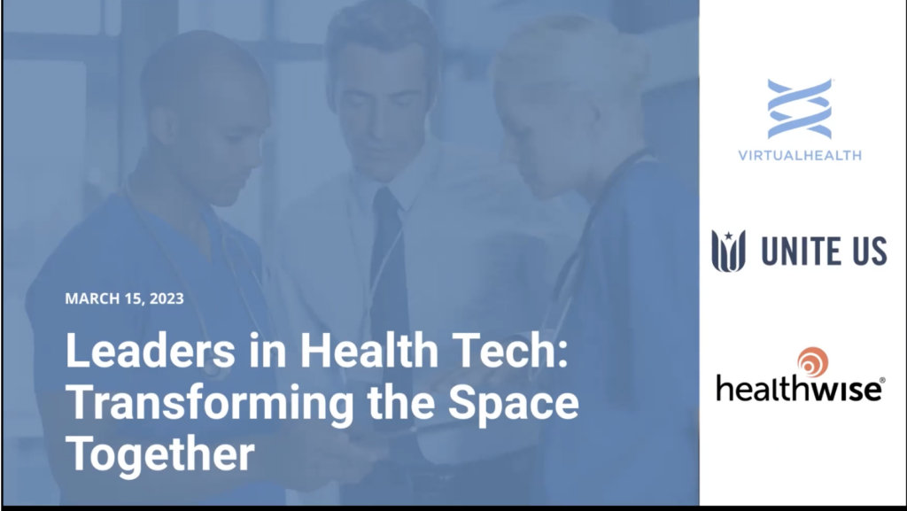 Leaders in health tech webinar from VirtualHealth