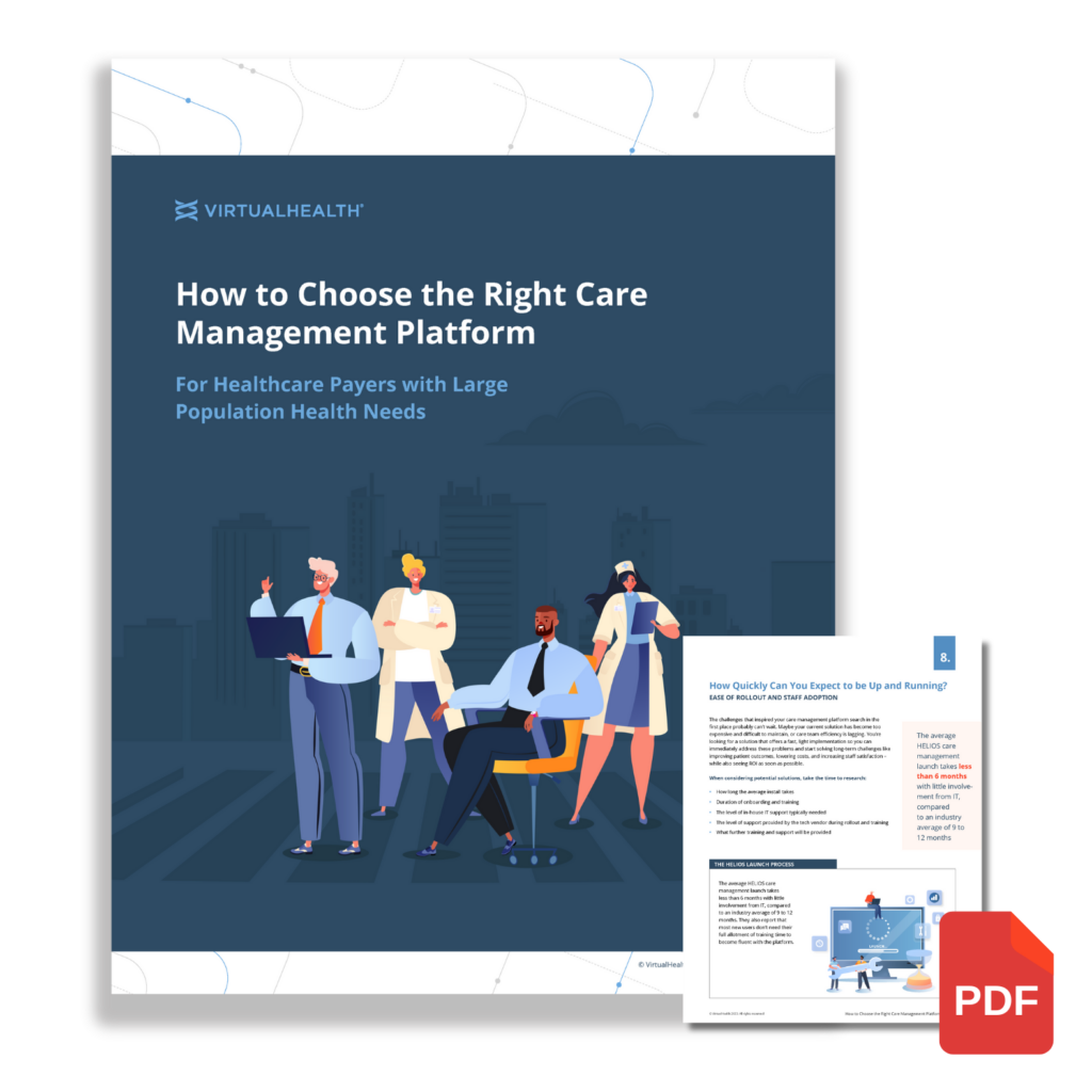 Choosing the right care management platform made easy